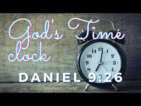 When God's time clock stood still Daniel 9:26