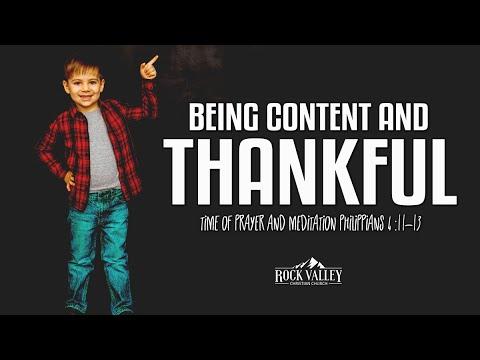 Being Content and Thankful | Philippians 4 :11-13 | Prayer Video