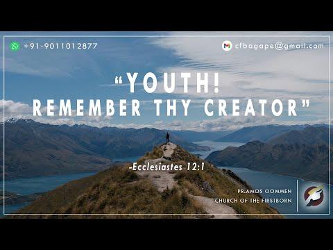 18.07.2021 - Today’s Manna – Youth - Remember thy Creator - Ecclesiastes 12:1