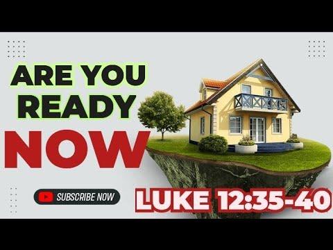 Luke 12:35-40 HANDA KANA BA? (sunday gospel)