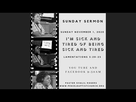 "I’m sick and tired of being sick and tired"-Lamentations 3:20-23