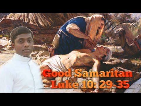 The Good Samaritan, Luke 10 : 29-35