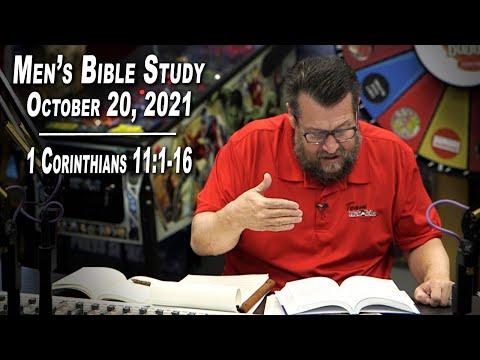 1 Corinthians 11:1-16 | Men's Bible Study by Rick Burgess - October 20, 2021