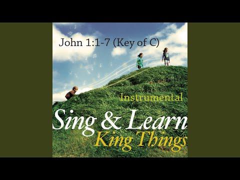 John 1:1-7 (Instrumental) (Key of C) (Sing & Learn)