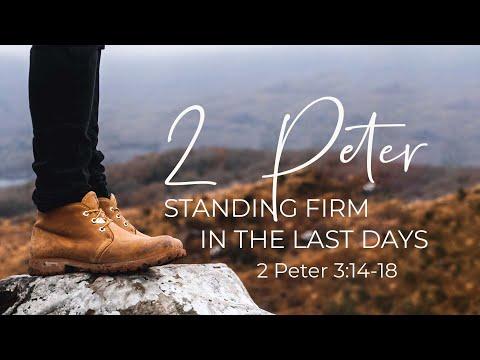 Keep Growing in Grace (2 Peter 3:14-18)