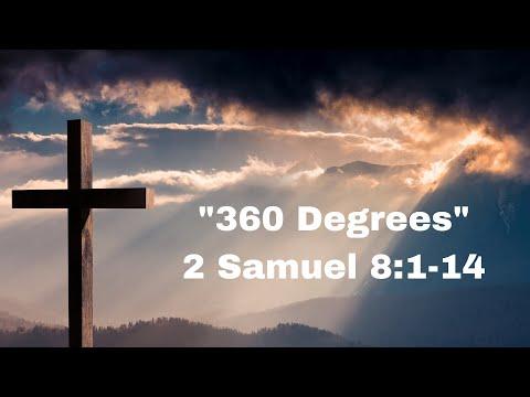 "360 Degrees" 2 Samuel 8:1-14