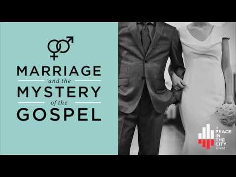 Sermon: Marriage and the Mystery of the Gospel (Ray Ortlund | Ephesians 5:22-33)