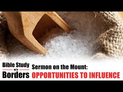 Opportunities to Influence - Bible Study without Borders: Ep. 1 (Matt. 5:13-16)
