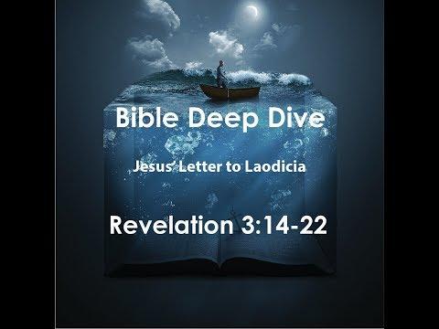 Revelation 3:14-22 Bible Deep Dive - Sound Bible Teaching - Book of Revelation Explained