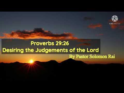 Desiring the Judgements of the Lord, Proverbs 29:26 ( mornings devotion)