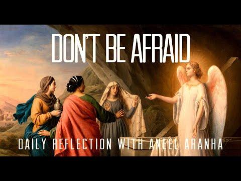 Daily Reflection with Aneel Aranha | Matthew 28:1-10 | April 11, 2020