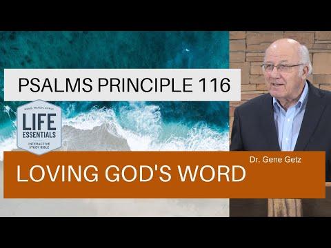 Psalms Principle 116: Loving God's Word (Psalm 119:97-104)