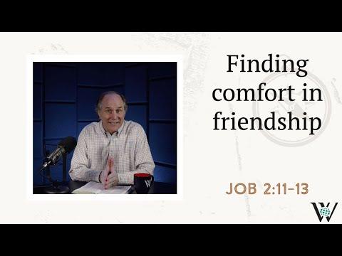 Lesson 189: The Ministry of Presence (Job 2:11-13)