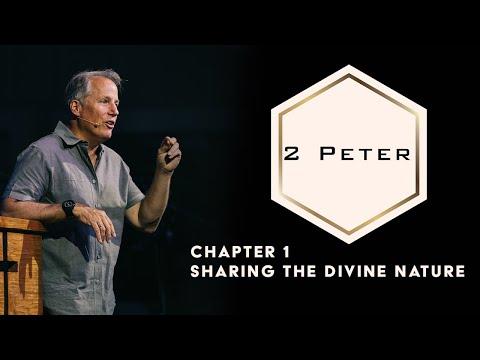 2 Peter 1 - Sharing the Divine Nature