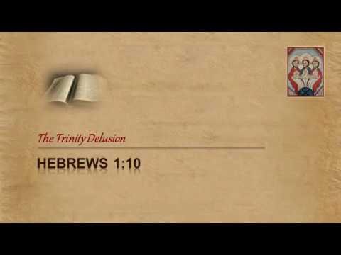 Hebrews 1:10 - WHAT were Trinitarians thinking?