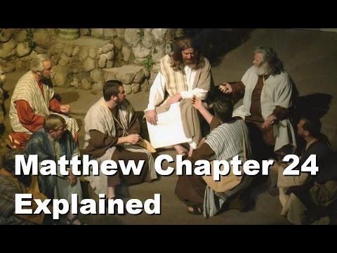 Matthew 24 Explained