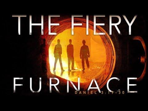 The Fiery Furnace (Daniel 3:19-30)