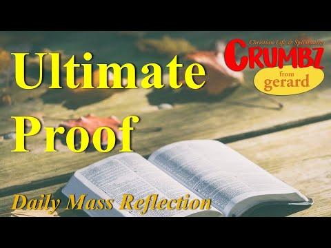 9 May | Ultimate Proof | Acts 11:1-18 | Daily Mass Reflection