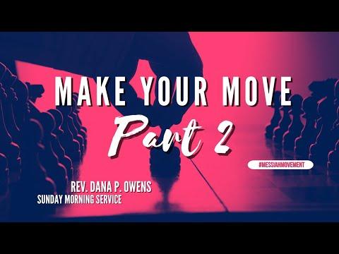 "Make Your Move Part II" - John 13:21-30 (NLT) | Rev. Dana P. Owens