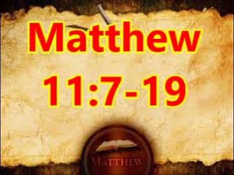 Sunday School Lesson| July 5 2020 |Matthew 11:7-19