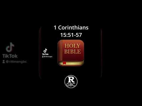 Sam White reads 1 Corinthians 15:51-57