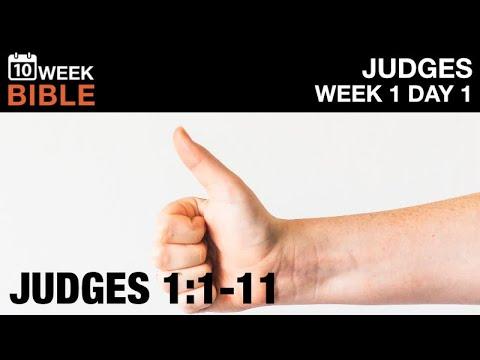 Off With His Thumbs! | Week 1 Day 1 | Judges 1:1-11