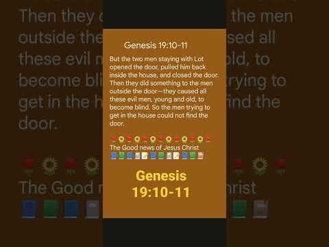 Genesis 19:10-11 || They caused all these evil men, young and old, to become blind || 05.08.2022