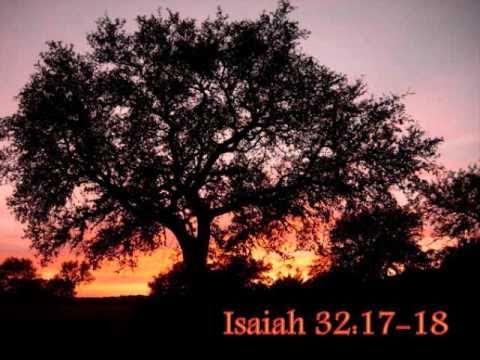 Isaiah 32:17-18