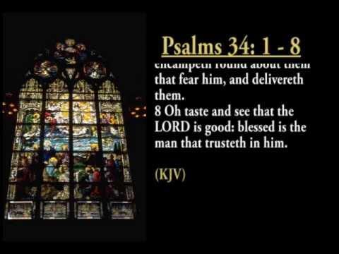 Psalms 34: 1- 8 KJV