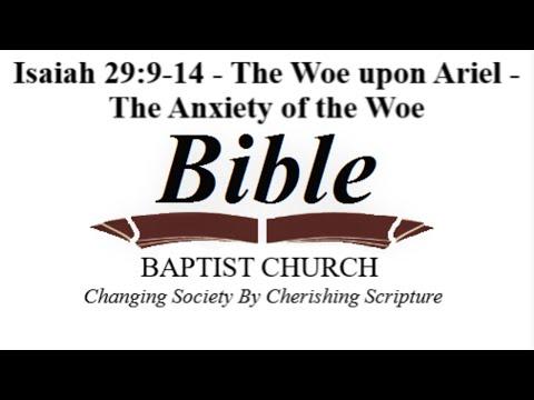 Isaiah 29:9-14 - The Woe upon Ariel - Part 3