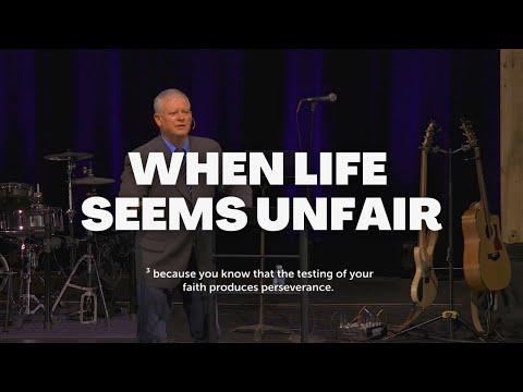 When Life Seems Unfair - Ecclesiastes 3:14-22