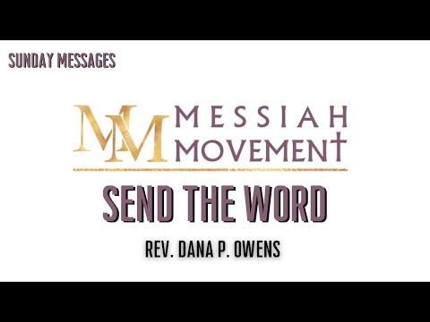 Sunday Message: March 29, 2020  "Send The Word" - John 11:1-4
