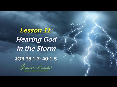 Hearing God in the Storm - Job 38:1-7; 40:1-5