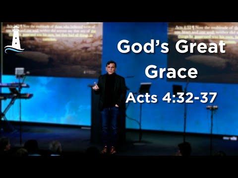 GOD's Great Grace | Acts 4:32-37 | 04-07-2024 | Pastor Joe Pedick