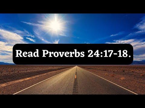 God message for you today II Read proverbs 24:17-18... #godmessagetoday