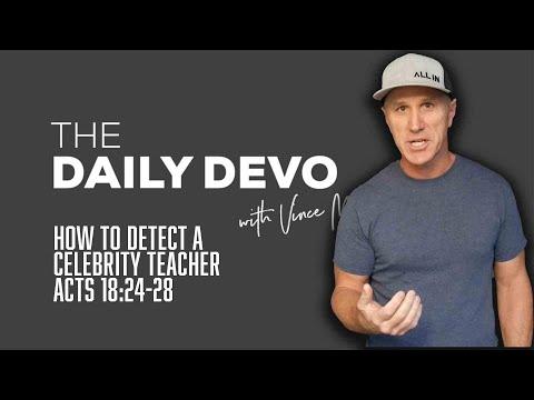 How To Detect A Celebrity Teacher | Devotional | Acts 18:24-28