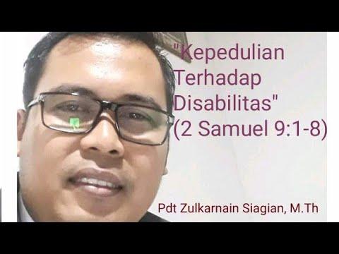Khotbah Minggu, 27-9-2020 2 Samuel 9:1-8  "Kepedulian Terhadap Disabilitas"