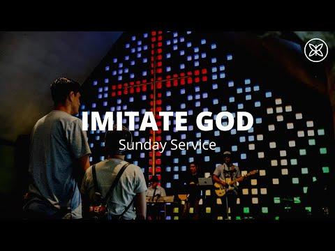 Imitate God - Ephesians 5:1-21 | Sunday Service