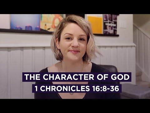 The Character of God // 1 Chronicles 16:8-36