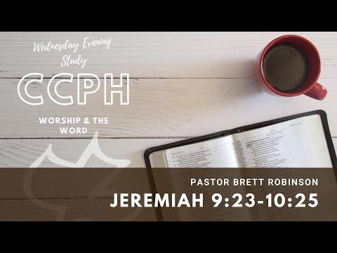 Pastor Brett | Jeremiah 9:23-10:25