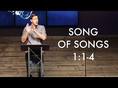 Song of Songs 1:1-4