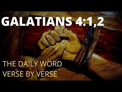Galatians 4:1,2  The Daily Word verse by verse