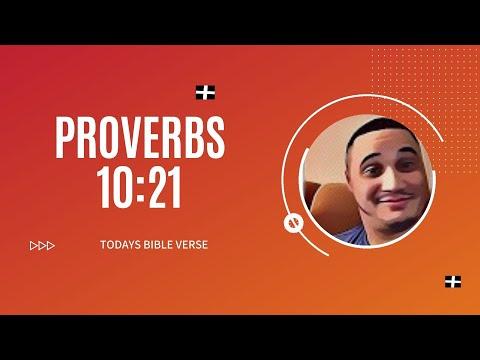 Proverbs 10:21 | The opinion of God is what matters, not the opinion of man