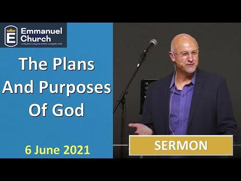 SERMON "The Plans and Purposes of God" || Exodus 5:22-6:27 || 6 June 2021