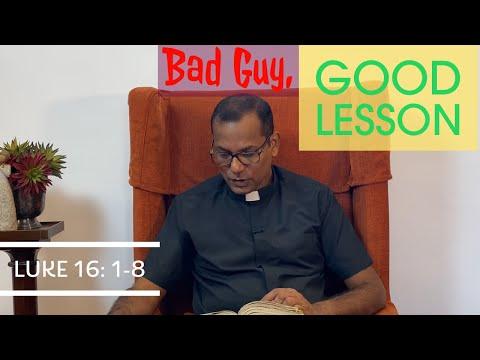 Bad Guy, Good Lesson | Luke 16:1-8