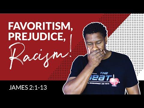 Favoritism, Prejudice, Racism FORBIDDEN! | James 2:1-13