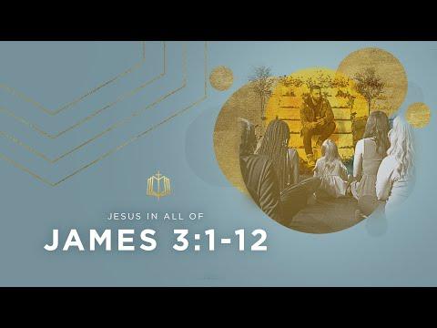 James 3:1-12 | Teachers, Beware | Bible Study
