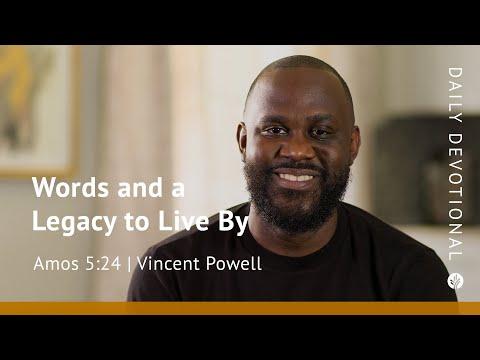 Words and a Legacy to Live By | Amos 5:24 | Our Daily Bread Video Devotional
