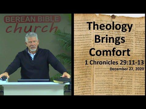 Theology Brings Comfort (1 Chronicles 29:11-13)