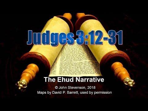 Judges 3:12-31: The Ehud Narrative